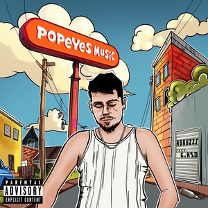 Popeyes Music (Explicit)