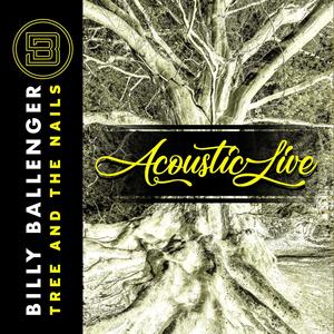 Tree and the Nails Acoustic Live(feat. Jason Roy & Jesse Garcia) (Acoustic)