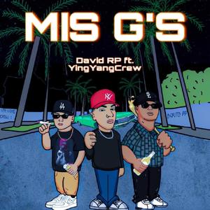 MIS G'S (feat. YING YANG CREW) [Explicit]