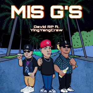 MIS G'S (feat. YING YANG CREW) (Explicit)