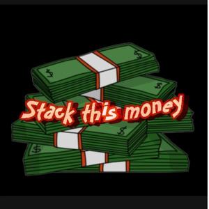 Stack this money (Explicit)