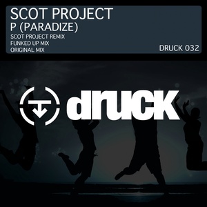 P(Paradize) (Scot Project Remix)