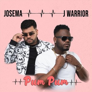 Pum Pum(feat. Josema)