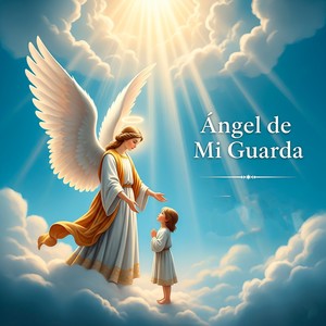 ANGEL DE MI GUARDA