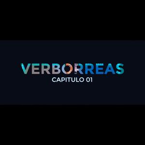 Verborreas - Capitulo 01 (Explicit)
