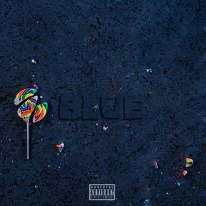 Blue (Explicit)