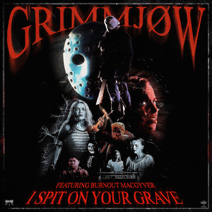 I SPIT ON YOUR GRAVE (Explicit)