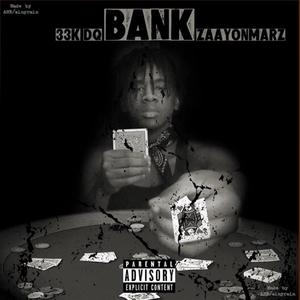 Bank (Explicit)