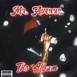 Mr. Avenue (Explicit)