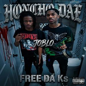 Free Da Ks (feat. JoBlo) (Explicit)