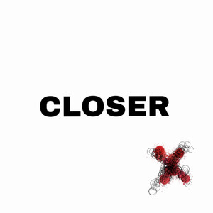 Closer