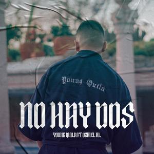 No Hay Dos(feat. Ozhiel HL & Dimelo Maqu)