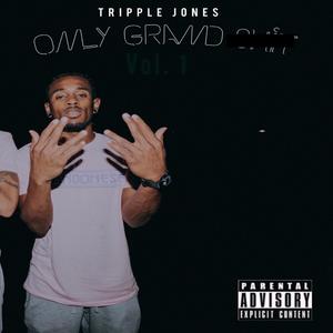 Only Grand, Vol. 1 (Explicit)