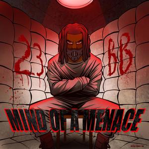 Mind Of A Menace (Explicit)