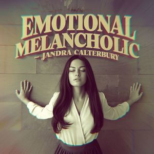 Emotional Melancholic