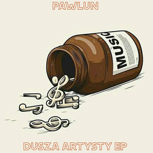 DUSZA ARTYSTY EP (Explicit)