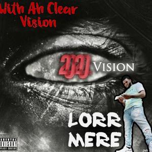 With Ah Clear Vision (Explicit)