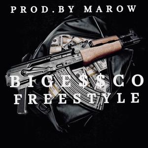 BIG E$$CO freestyle (Explicit)