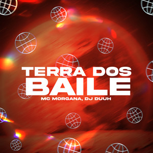 Terra dos Baile (Explicit)