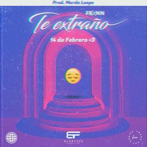 Te Extraño | 14 de Frebrero <3(feat. Marda Loope)