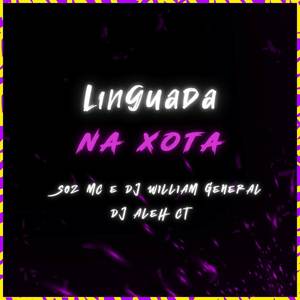 Linguada na Xota (Explicit)