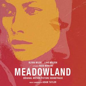 Meadowland (Original Motion Picture Soundtrack)