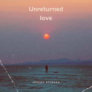 Unreturned Love