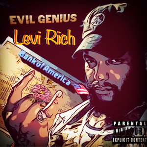 Evil Huncho (Explicit)