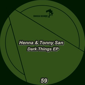 Dark Things (Original Mix)