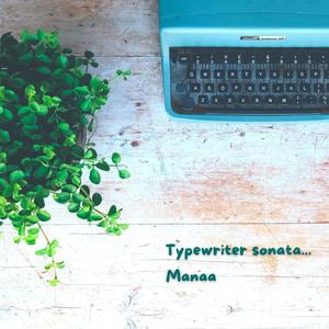 Typewriter Sonata