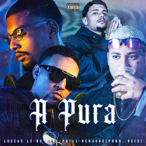 A Pura (Explicit)