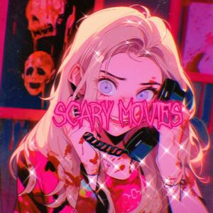 SCARY MOVIES (feat. GHOSTIE) (Explicit)