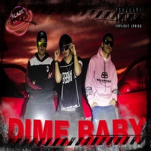 Dime Baby (Explicit)