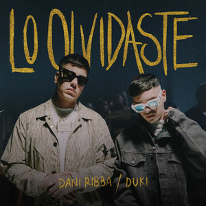 Lo Olvidaste (Explicit)