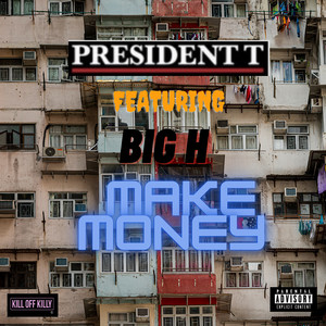 Make Money (Explicit)