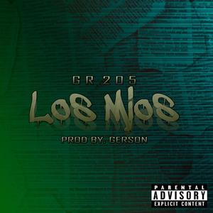 Los mios (Explicit)