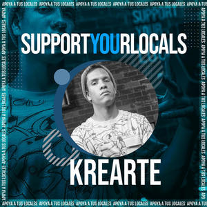 Support Your Locals: KREArte, Pt. 4 (SYL Versión)