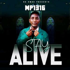 Stay Alive (feat. Afrikan mkzee)