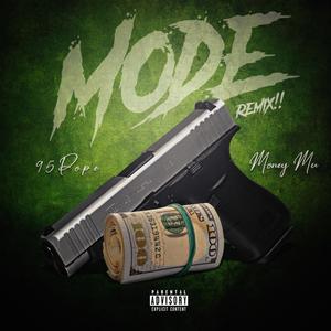 Mode (Remix) [Explicit]