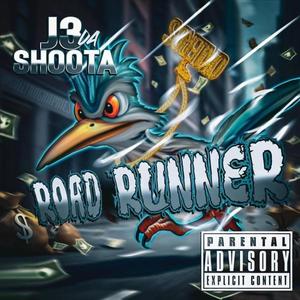 Road Runner (Radio Edit) [Explicit]