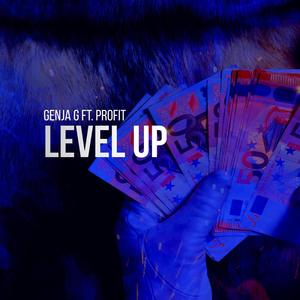 Level Up (feat. Profit) [Explicit]