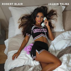 Ghosted (feat. Jasmin Palma) (Explicit)