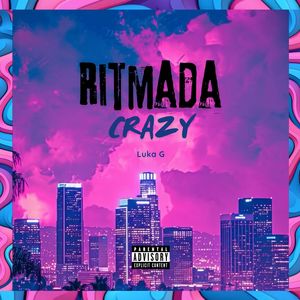 Ritmada Crazy (Slowed)