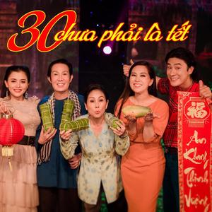 30 Chưa Phải Là Tết