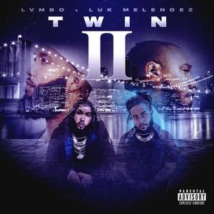 TWIN 2 (Explicit)