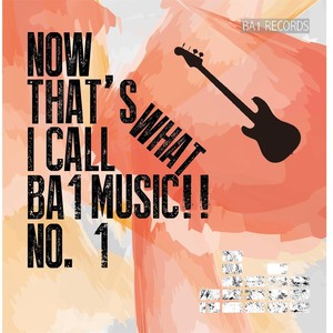 Now That's What I Call Ba1 Music!!, No. 1 (Explicit)