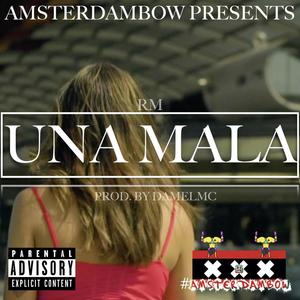Una Mala (Explicit)