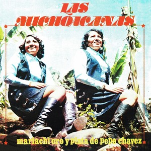 Las michoacanas