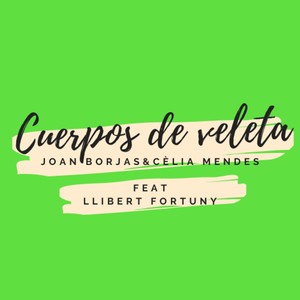 Cuerpos de Veleta