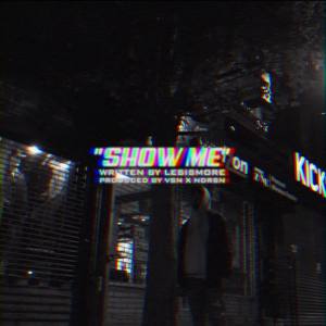 Show Me (Explicit)